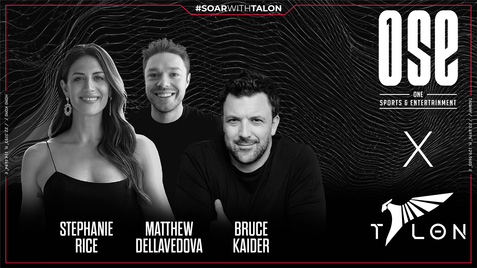 TALON WELCOMES ONE SPORTS AND ENTERTAINMENT